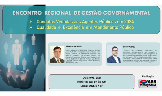 ENCONTRO REGIONAL DE GESTÃO GOVERNAMENTAL - 03 DE MAIO 2024 - ASSIS SP