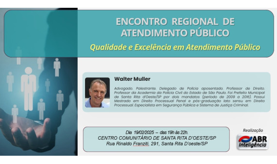 ENCONTRO REGIONAL DE ATENDIMENTO PÚBLICO - SANTA RITA D'OESTE/SP - 19/02/2025